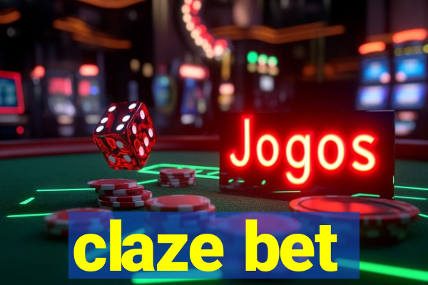 claze bet